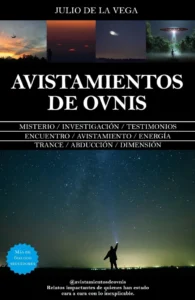 Portada del libro Avistamientos de OVNIs de Julio de la Vega.