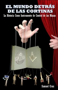 Portada del libro El Mundo Detrás de las Cortinas de Samuel Cruz
