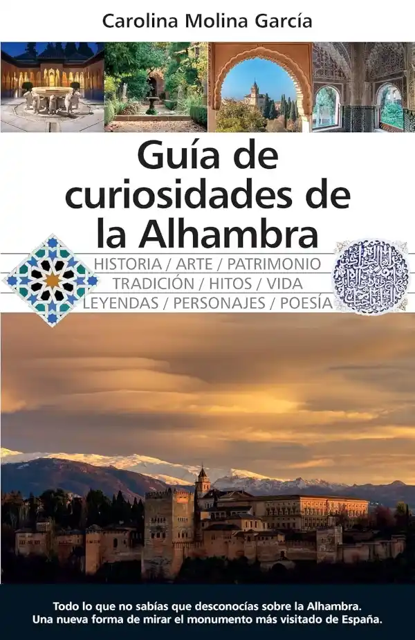 Portada del libro Guía de curiosidades de la Alhambra, de Carolina Molina García