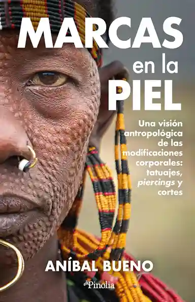 Portada del libro Marcas en la piel de Aníbal Bueno Amorós